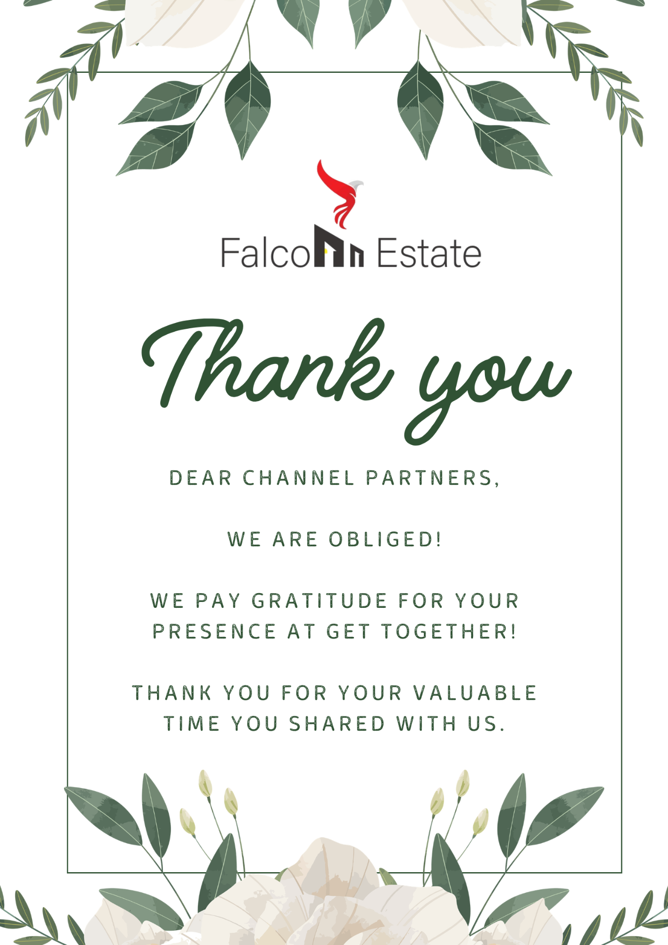 Falcon Estate — Channel Partners Thank You